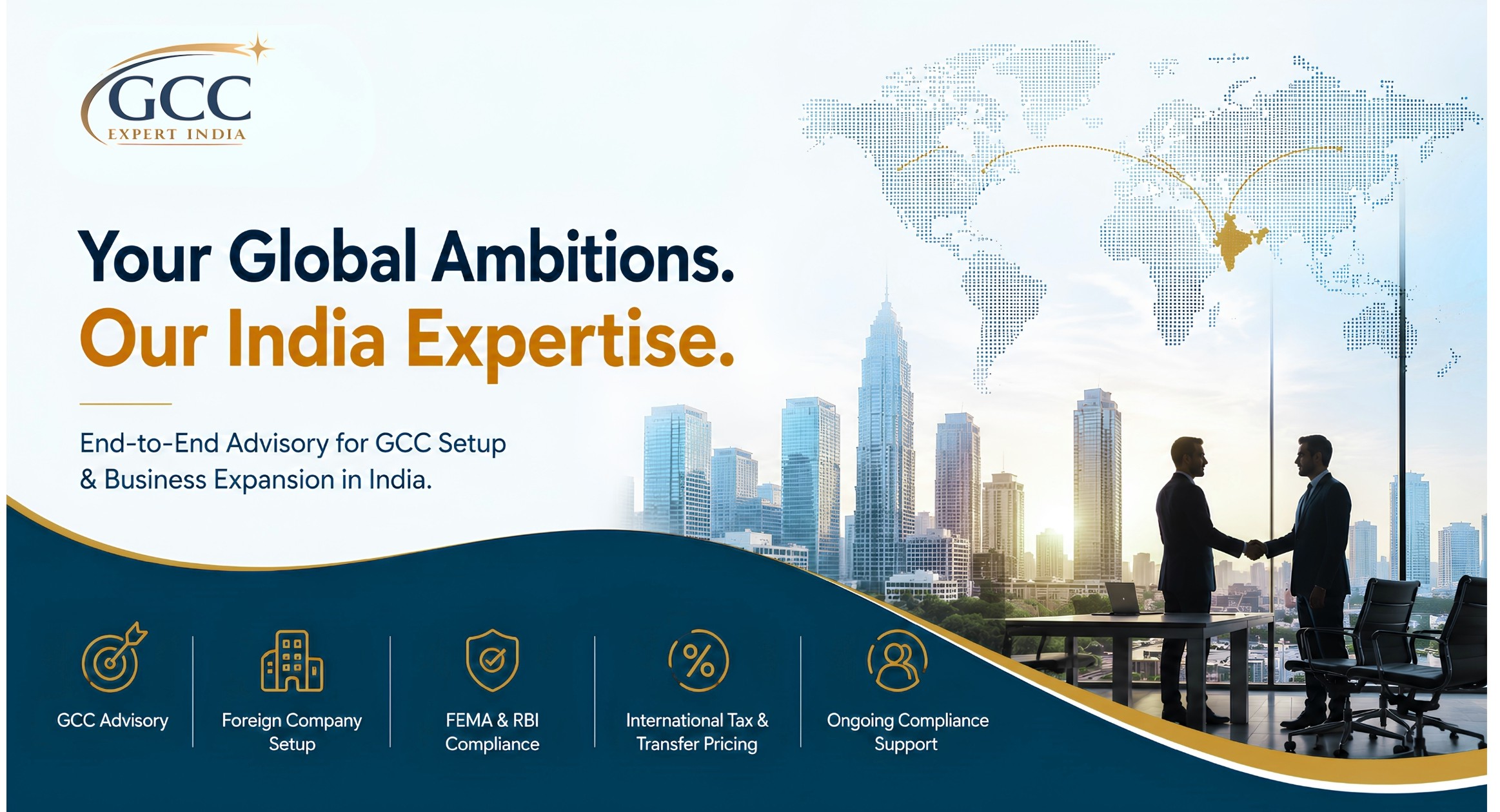 Why Global Companies Choose GCC Expert India for Their India Expansion
